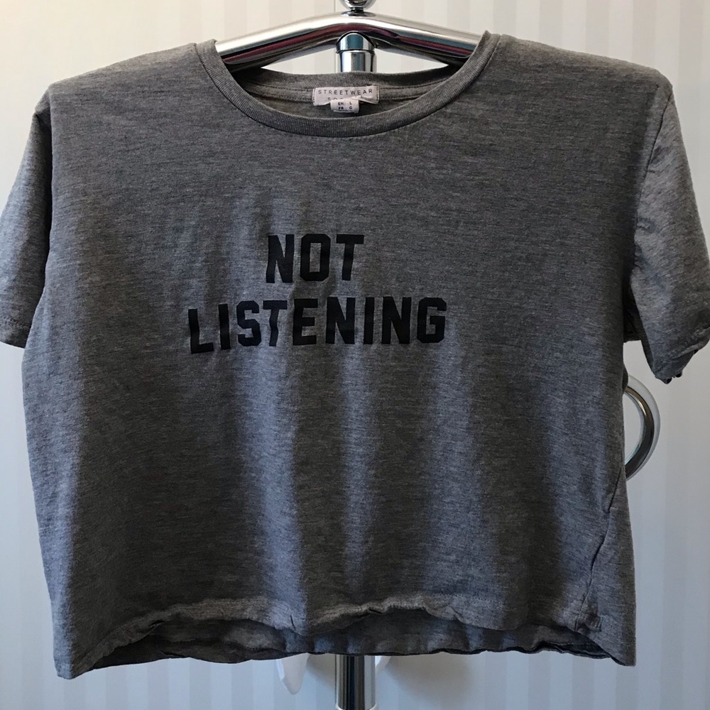 Streetwear Society gray crop not listening tee Size L